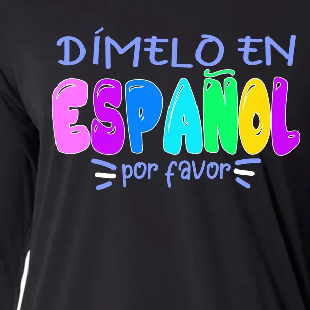 Dimelo En Espanol Bilingual Spanish Teacher Cooling Performance Long Sleeve Crew