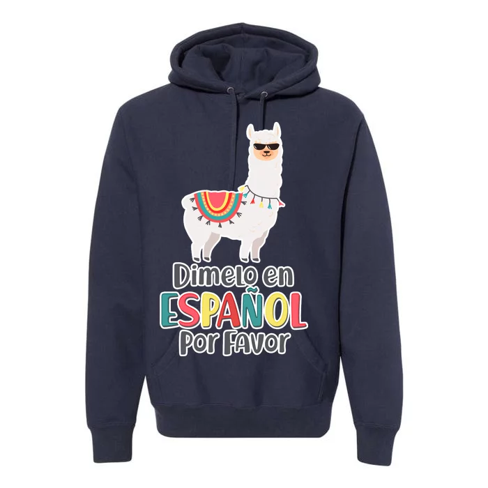 Dimelo en Espanol por Favor Spanish Llama Premium Hoodie