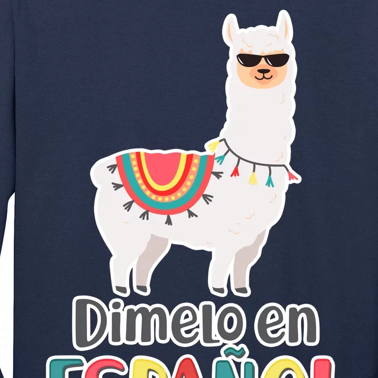 Dimelo en Espanol por Favor Spanish Llama Tall Long Sleeve T-Shirt