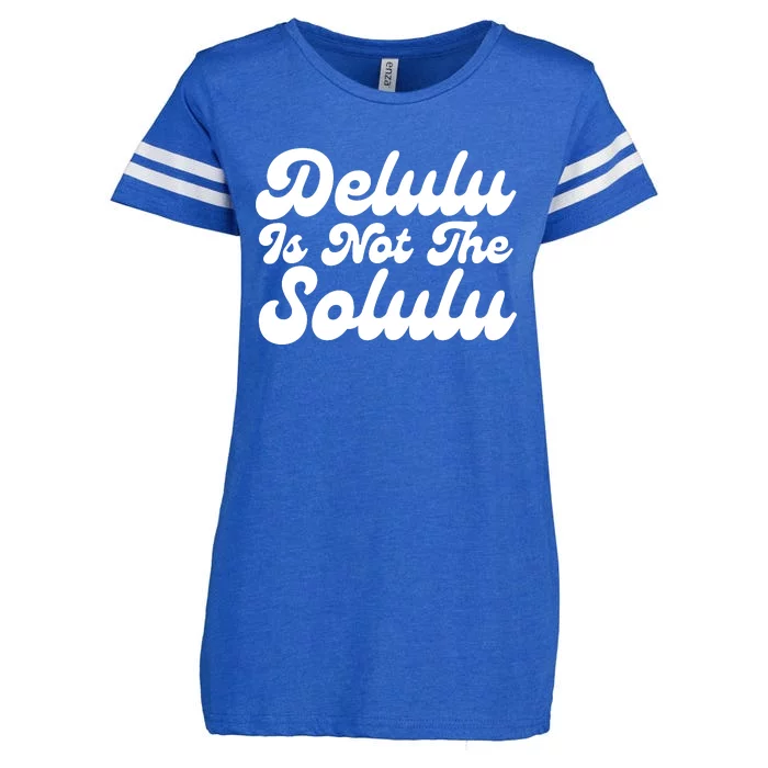 Delulu Is Not The Solulu Enza Ladies Jersey Football T-Shirt