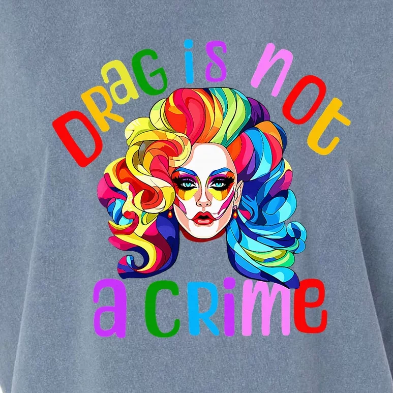 Drag Is Not A Crime Fabulous Drag Queen Lgbtq Equality Pride Garment-Dyed Women's Muscle Tee