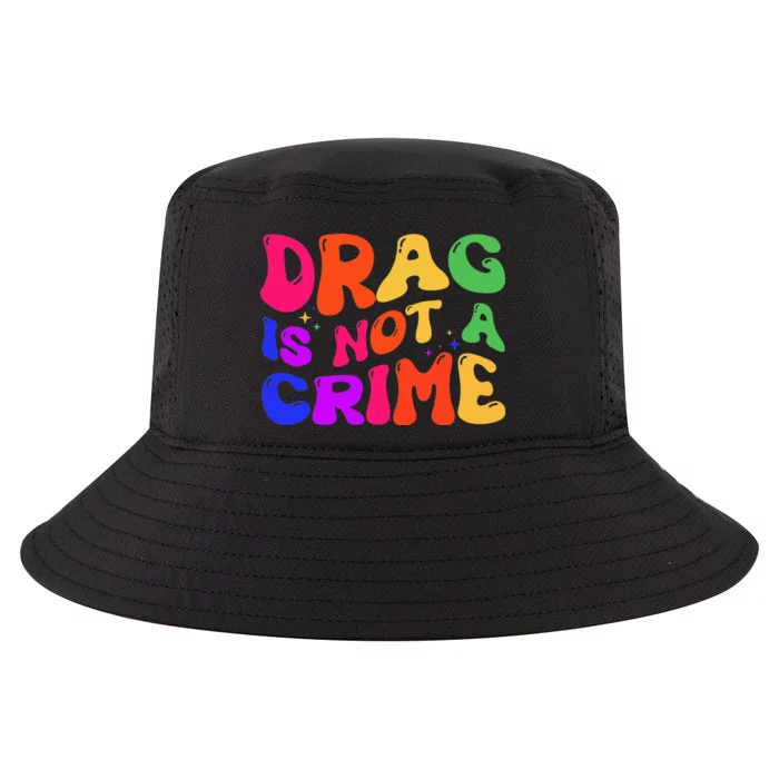 Drag Is Not A Crime LGBT Gay Pride Equality Drag Queen Cool Comfort Performance Bucket Hat