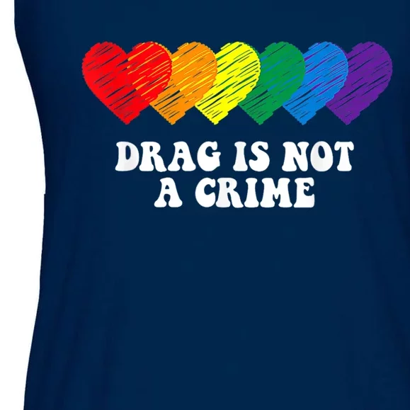 Drag Is Not A Crime LGBT Ladies Essential Flowy Tank