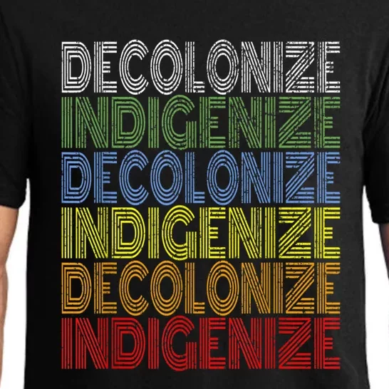 DECOLONIZE INDIGENIZE Native American Education Gift Pajama Set