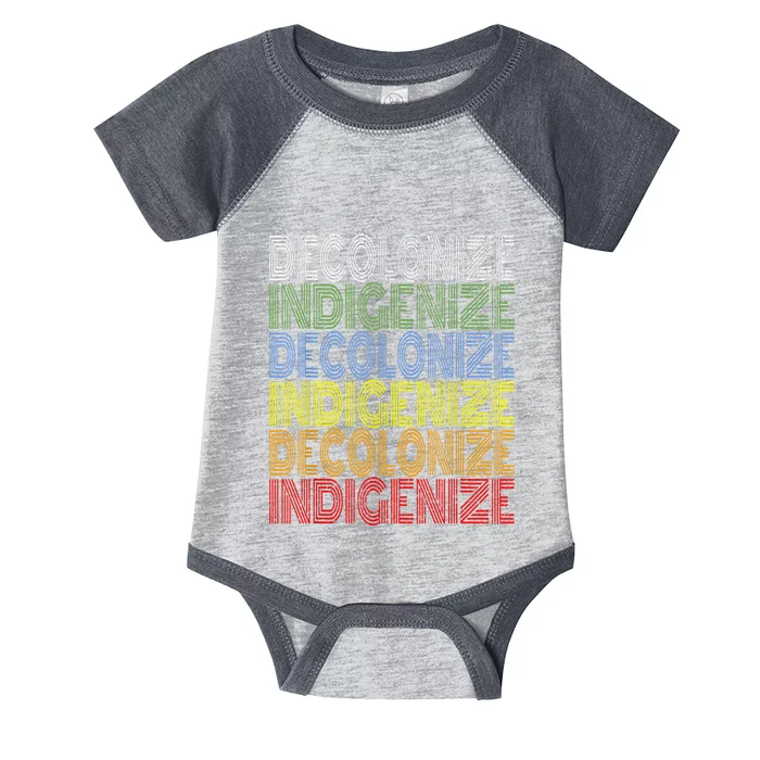 DECOLONIZE INDIGENIZE Native American Education Gift Infant Baby Jersey Bodysuit