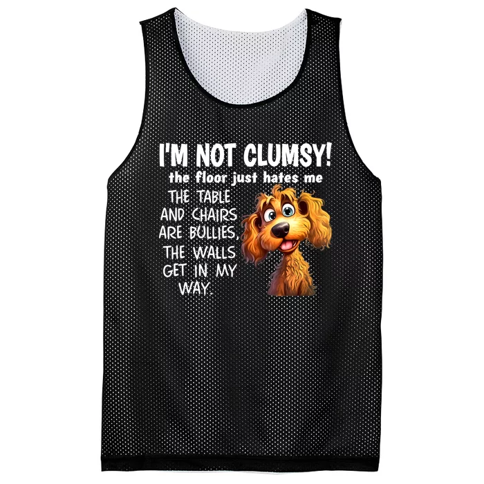 Dogs IM Not Clumsy The Floor Just Hates Me The Table Mesh Reversible Basketball Jersey Tank