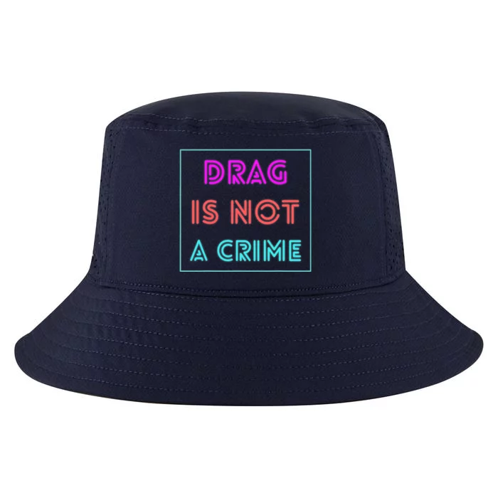 Drag Is Not A Crime Support Drag Queens LGBTQ Rights Pride Cool Comfort Performance Bucket Hat