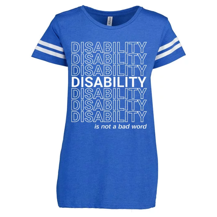 Disability Is Not A Bad Word Happy Disability Pride Month Enza Ladies Jersey Football T-Shirt