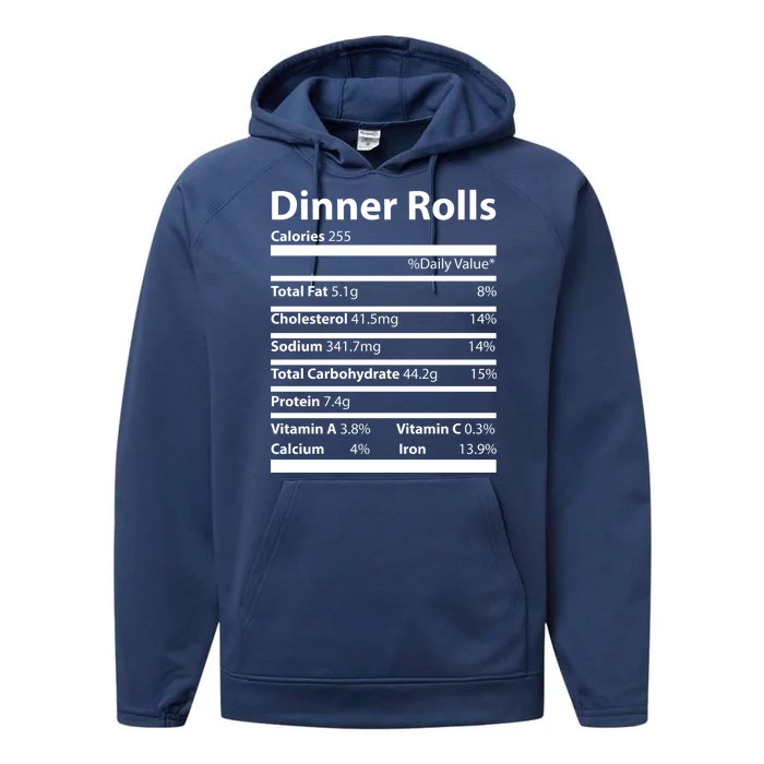 Dinner Rolls Nutritional Facts Funny Thanksgiving Performance Fleece Hoodie