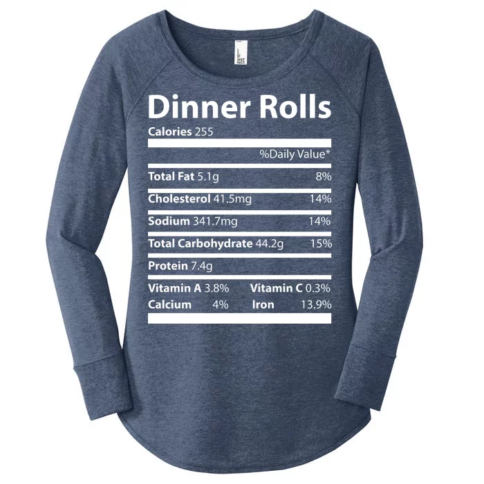 Dinner Rolls Nutritional Facts Funny Thanksgiving Women's Perfect Tri Tunic Long Sleeve Shirt