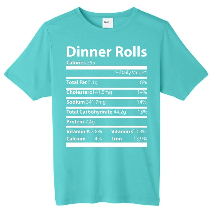 Dinner Rolls Nutritional Facts Funny Thanksgiving ChromaSoft Performance T-Shirt