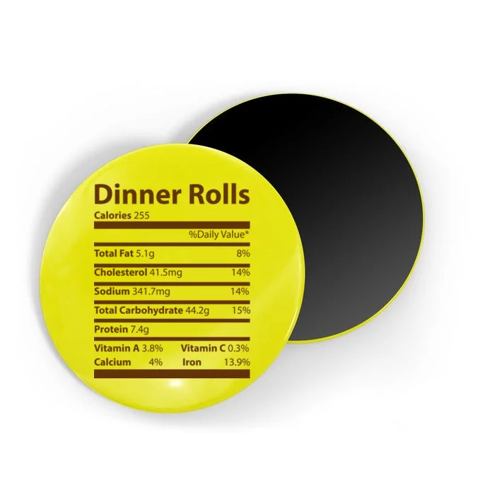 Dinner Rolls Nutritional Facts Funny Thanksgiving Magnet