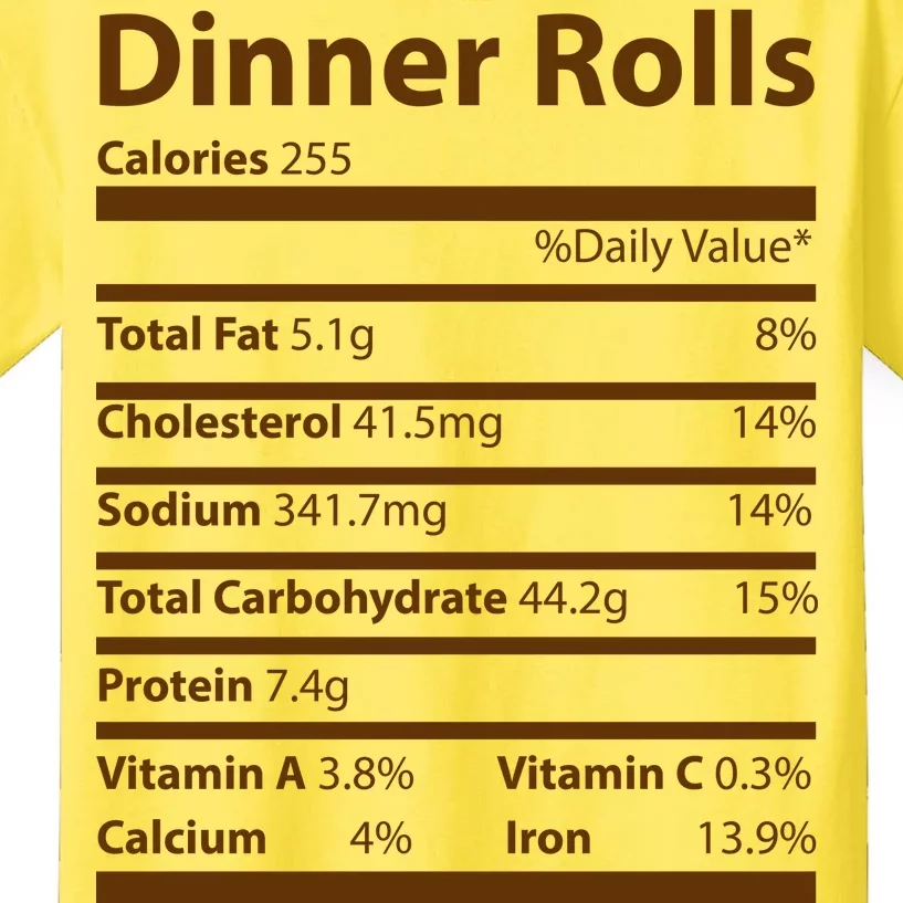 Dinner Rolls Nutritional Facts Funny Thanksgiving Kids T-Shirt