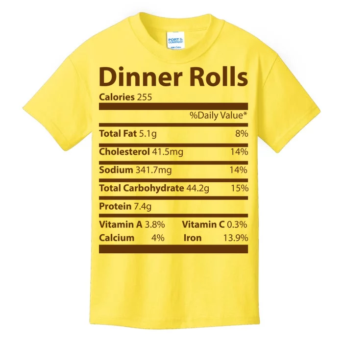 Dinner Rolls Nutritional Facts Funny Thanksgiving Kids T-Shirt