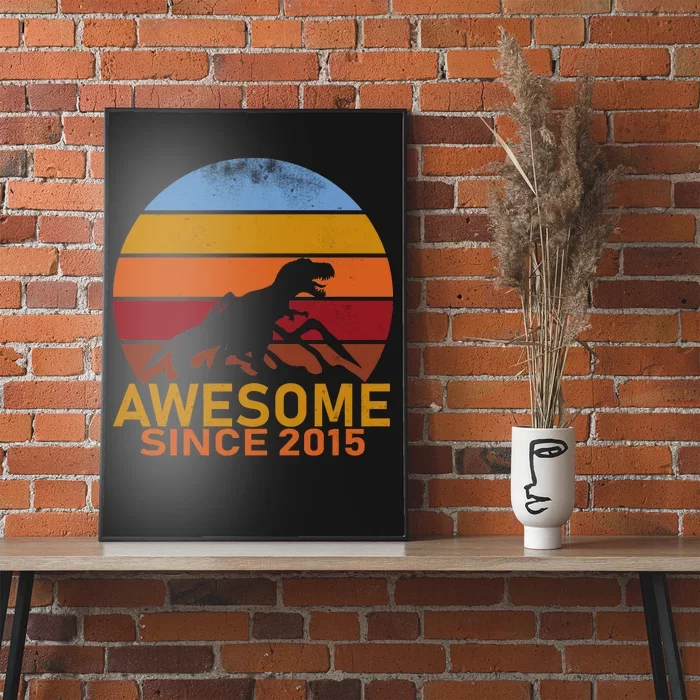 Dinosaur 7th Birthday Gift Awesome Since 2015 Poster