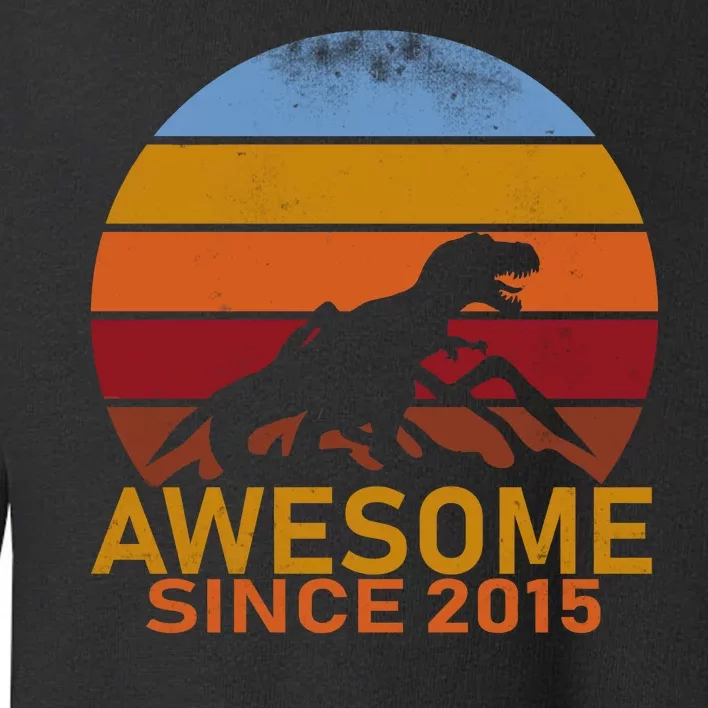 Dinosaur 7th Birthday Gift Awesome Since 2015 Toddler Sweatshirt