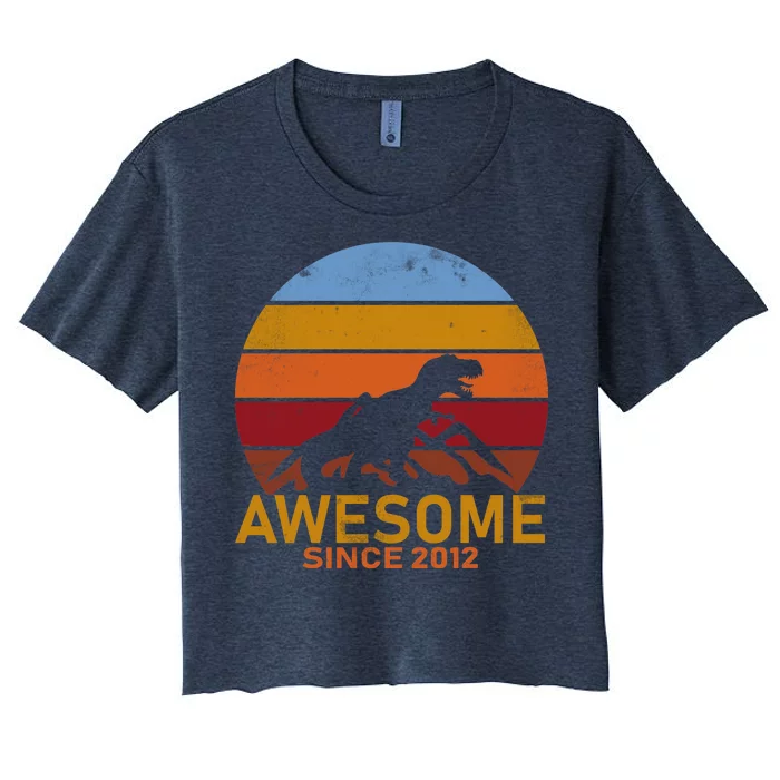 Dinosaur 7th Birthday Gift Awesome Since 2012 Women's Crop Top Tee