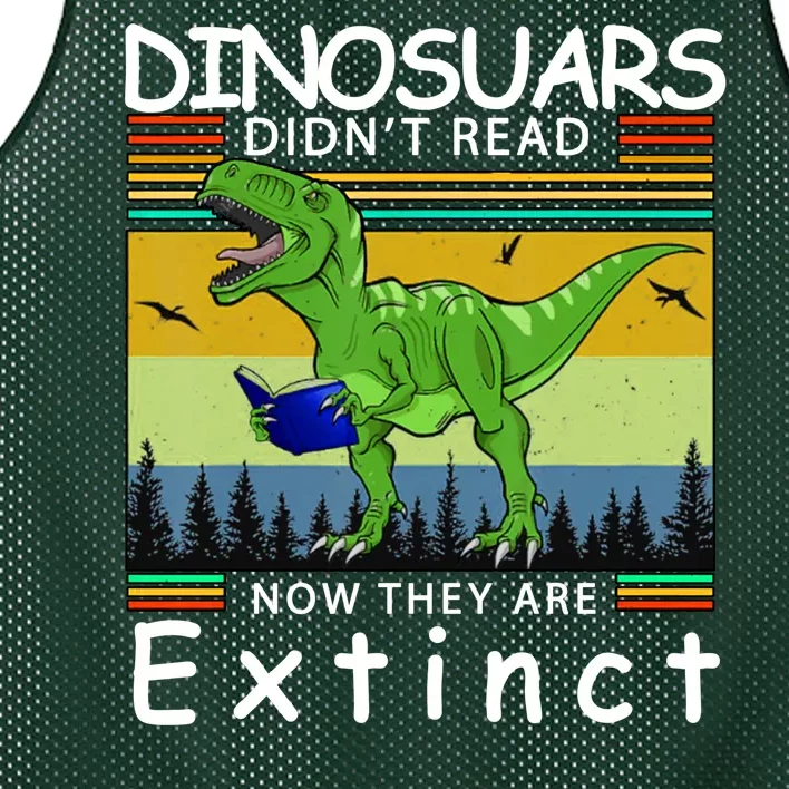 Dinosaurs Didn't Read Now They Are Extinct Funny Mesh Reversible Basketball Jersey Tank