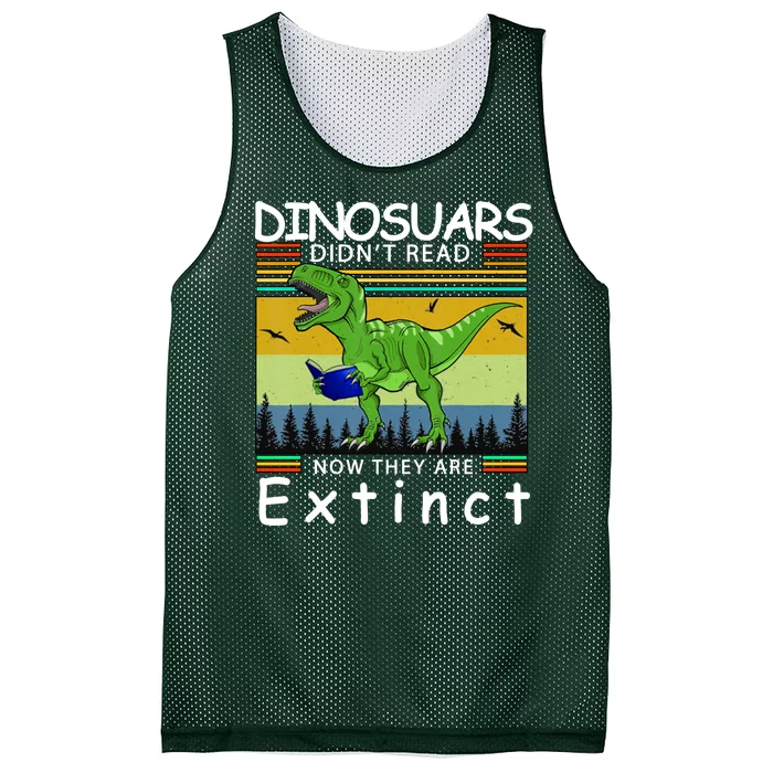 Dinosaurs Didn't Read Now They Are Extinct Funny Mesh Reversible Basketball Jersey Tank