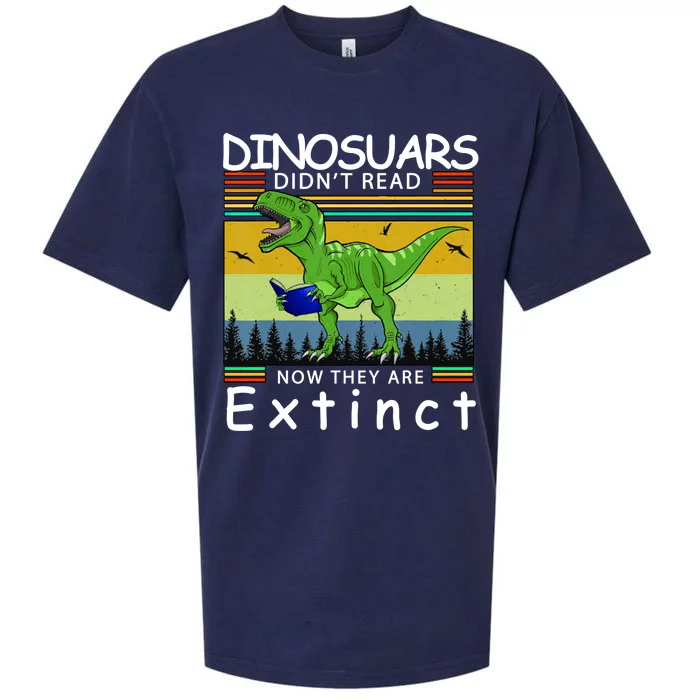 Dinosaurs Didn't Read Now They Are Extinct Funny Sueded Cloud Jersey T-Shirt