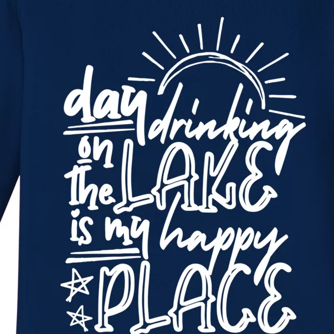 Day Ing On The Lake Is My Happy Place Summer Camping Meaningful Gift Baby Long Sleeve Bodysuit