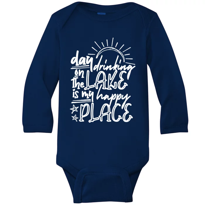 Day Ing On The Lake Is My Happy Place Summer Camping Meaningful Gift Baby Long Sleeve Bodysuit