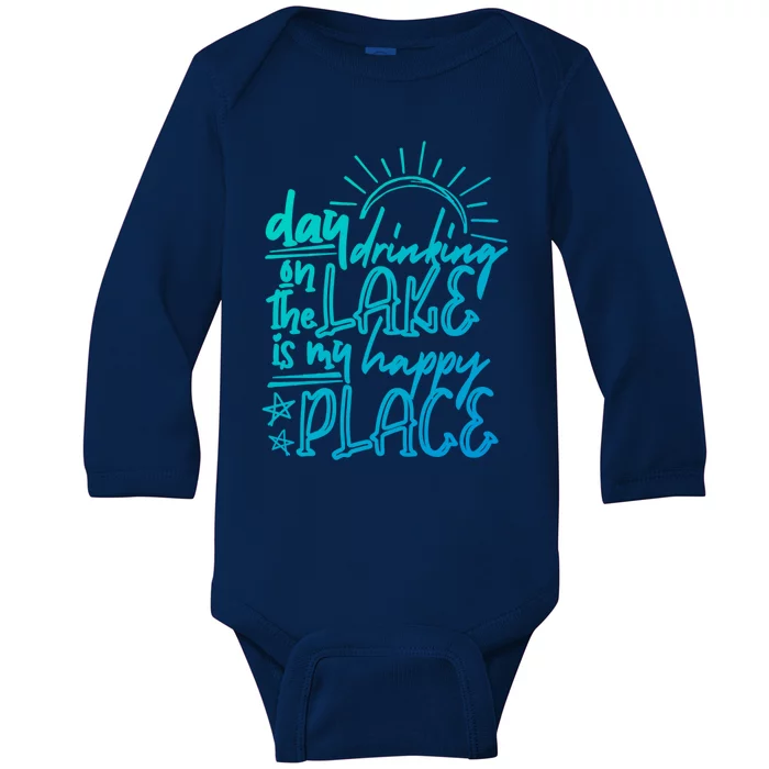 Day Ing On The Lake Is My Happy Place Summer Camping Meaningful Gift Baby Long Sleeve Bodysuit