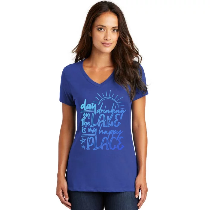 Day Ing On The Lake Is My Happy Place Summer Camping Meaningful Gift Women's V-Neck T-Shirt