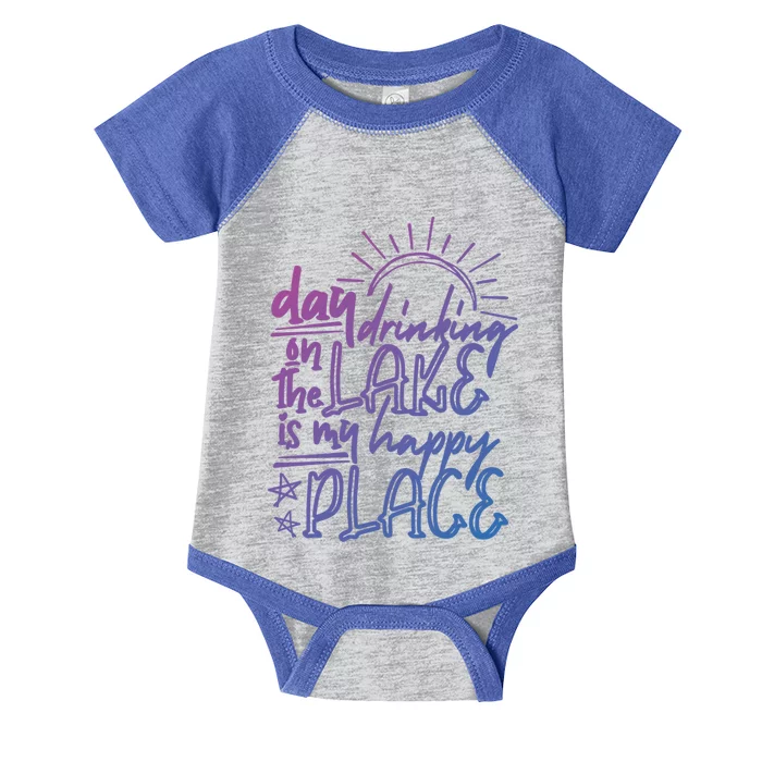 Day Ing On The Lake Is My Happy Place Summer Camping Meaningful Gift Infant Baby Jersey Bodysuit