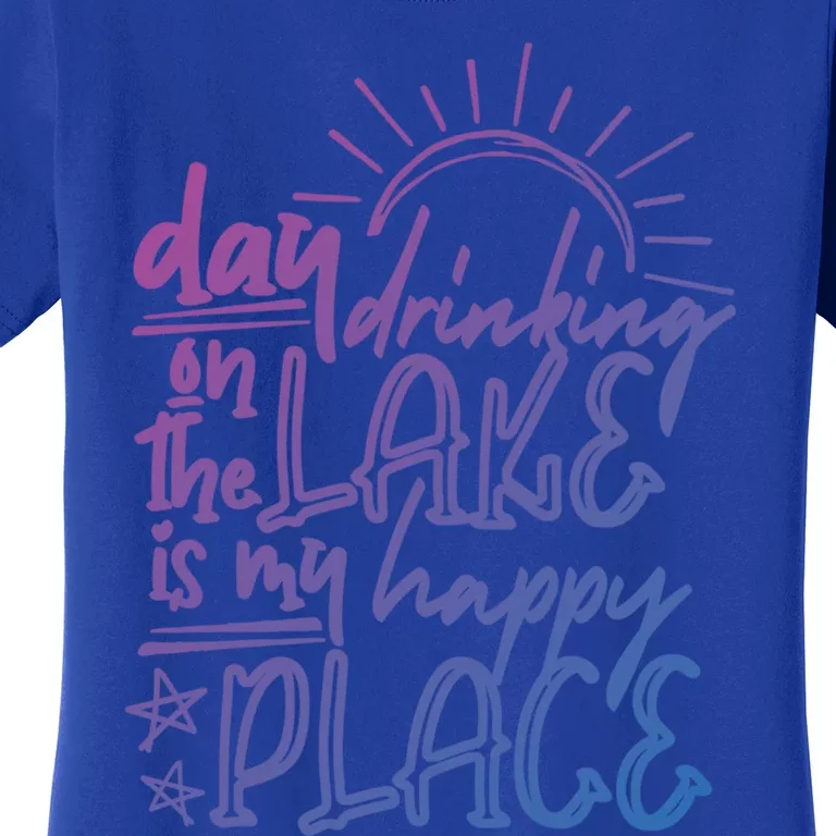 Day Ing On The Lake Is My Happy Place Summer Camping Meaningful Gift Women's T-Shirt