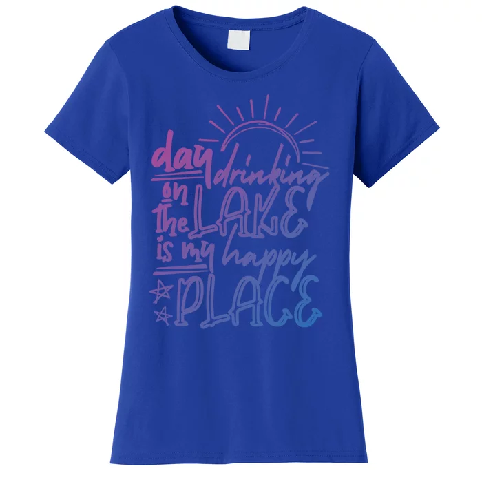 Day Ing On The Lake Is My Happy Place Summer Camping Meaningful Gift Women's T-Shirt