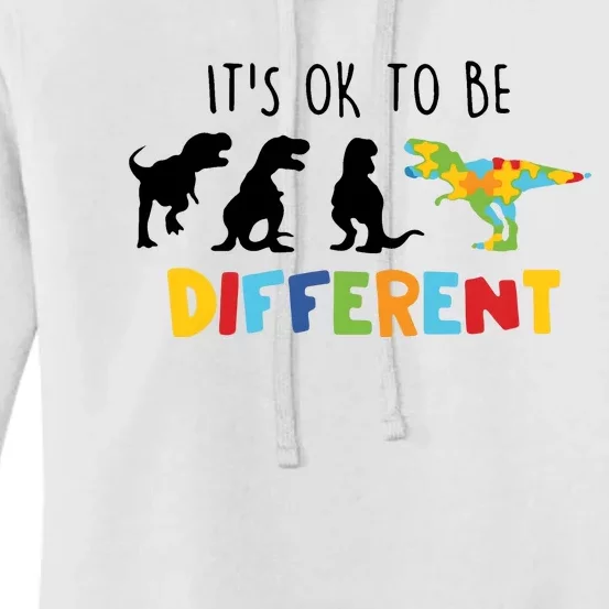 Dinasour ItS Ok To Be Different Autism Awareness Women's Pullover Hoodie