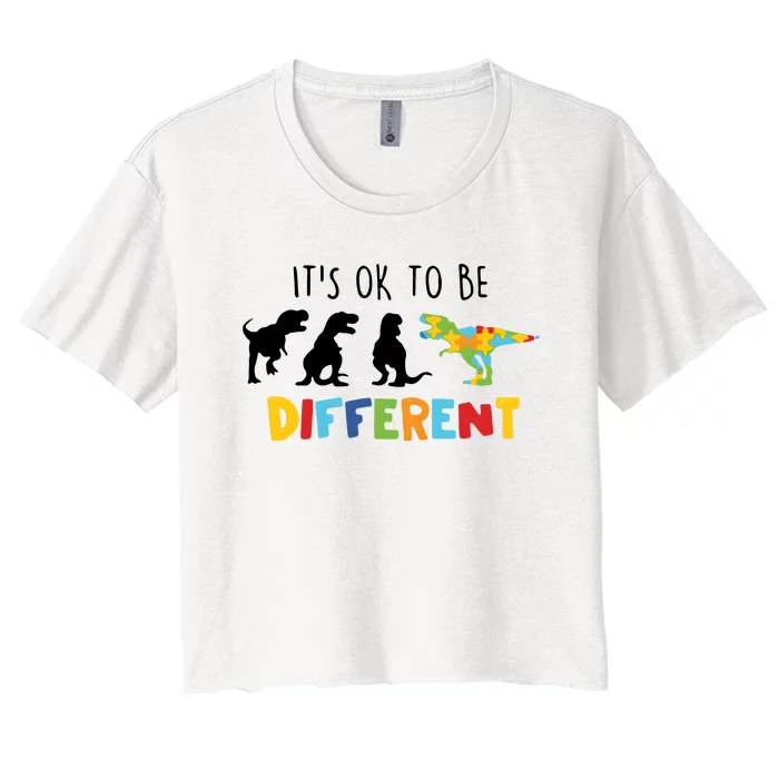 Dinasour ItS Ok To Be Different Autism Awareness Women's Crop Top Tee