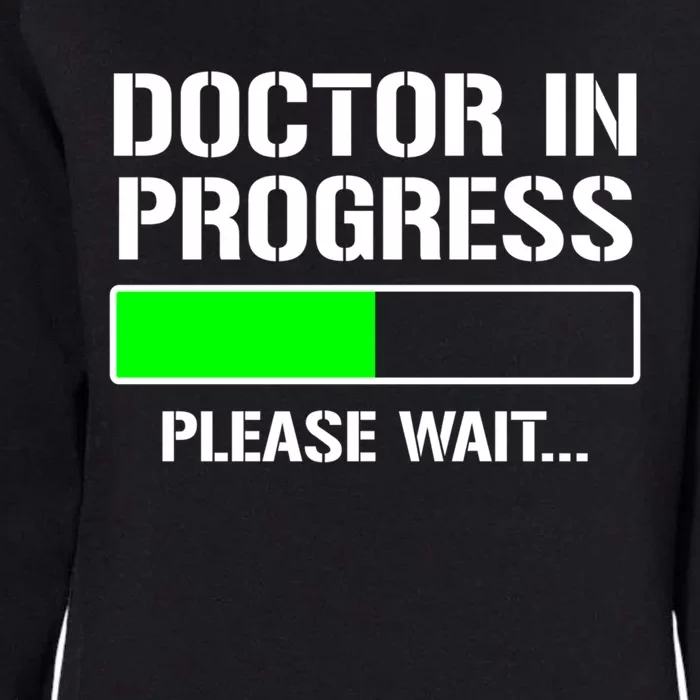 Doctor In Progress Funny Med School Student Great Gift Womens California Wash Sweatshirt