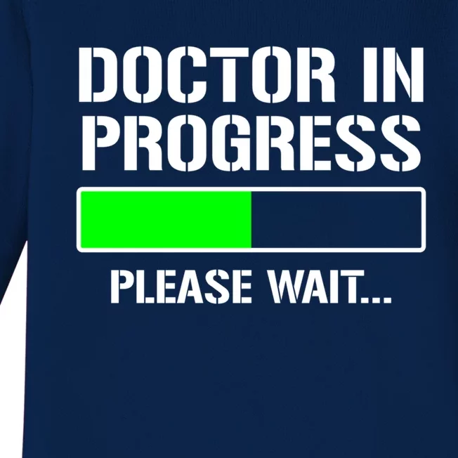 Doctor In Progress Funny Med School Student Great Gift Baby Long Sleeve Bodysuit