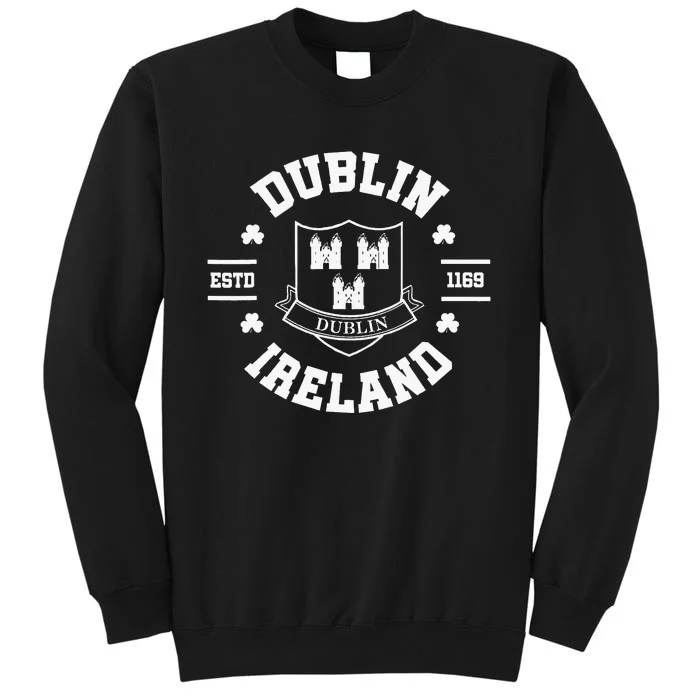 Dublin Ireland Proud Vintage Tall Sweatshirt