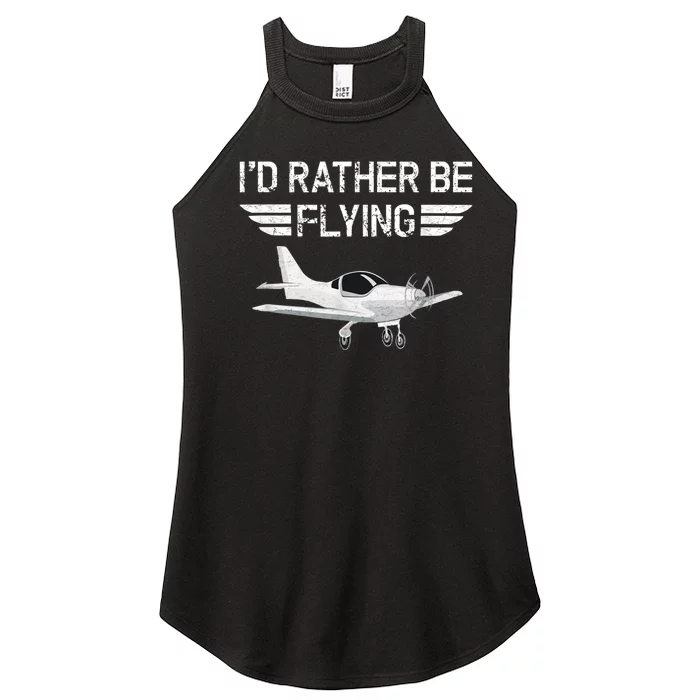 Distressed ID Rather Be Flying Funny Airplane Pilot Women’s Perfect Tri Rocker Tank