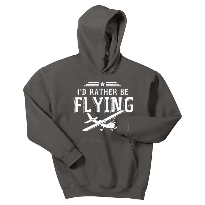 Distressed Id Rather Be Flying Funny Airplane Pilot Kids Hoodie