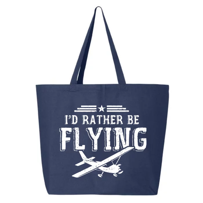 Distressed Id Rather Be Flying Funny Airplane Pilot 25L Jumbo Tote