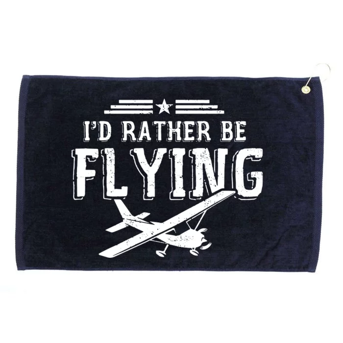 Distressed Id Rather Be Flying Funny Airplane Pilot Grommeted Golf Towel