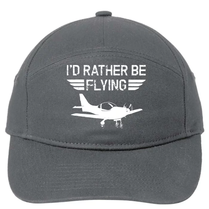 Distressed Id Rather Be Flying Funny Airplane Pilot 7-Panel Snapback Hat