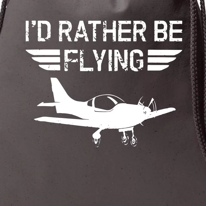 Distressed Id Rather Be Flying Funny Airplane Pilot Drawstring Bag