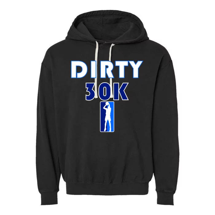 Dirk 30K Dirty 30 Basketball 30000 Points pts Garment-Dyed Fleece Hoodie