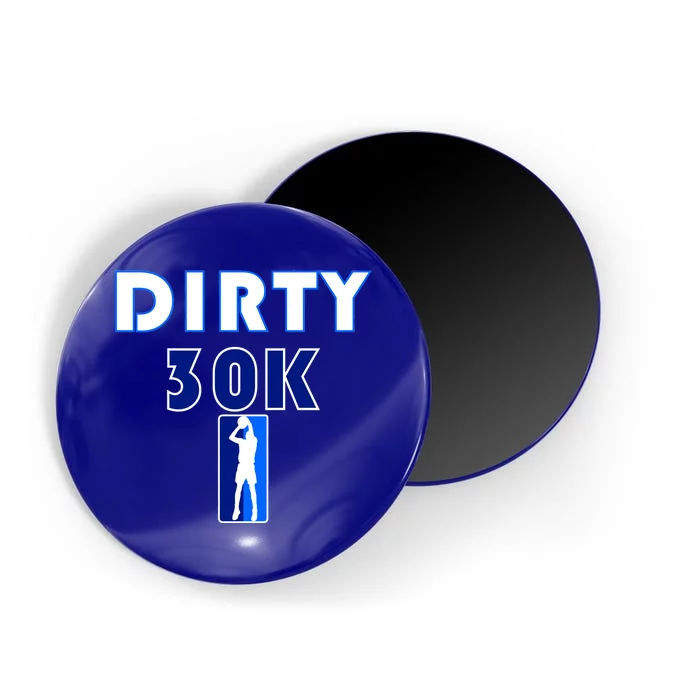 Dirk 30K Dirty 30 Basketball 30000 Points pts Magnet