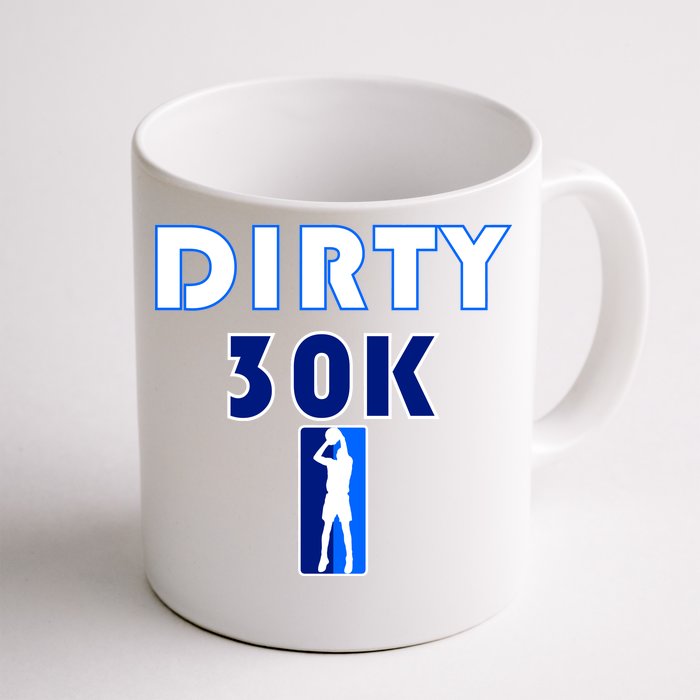 Dirk 30K Dirty 30 Basketball 30000 Points pts Front & Back Coffee Mug