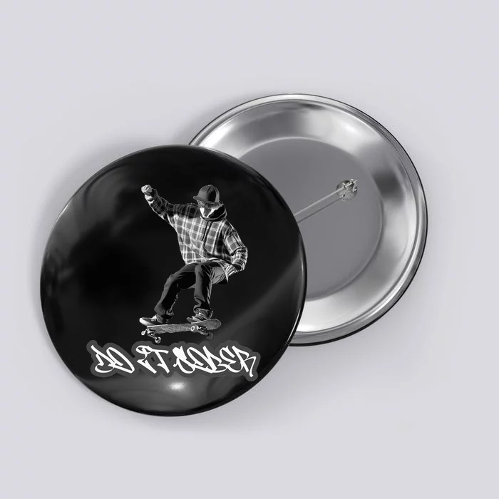 Do It Sober Aa & Na Sayings Gifts Button