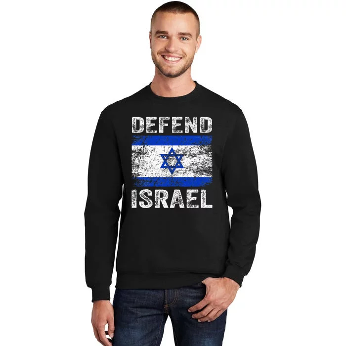 Defend Israel Support Israel I Stand With Israel Israel Flag Sweatshirt