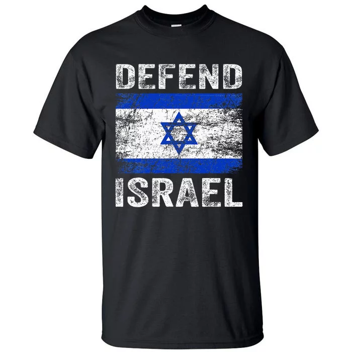 Defend Israel Support Israel I Stand With Israel Israel Flag Tall T-Shirt