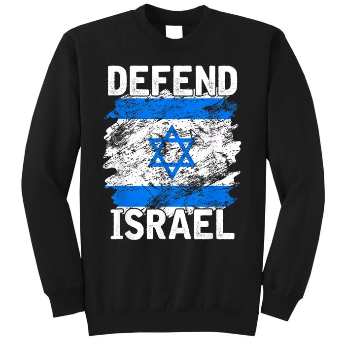 Defend Israel Support Israel I Stand With Israel Israel Flag Sweatshirt