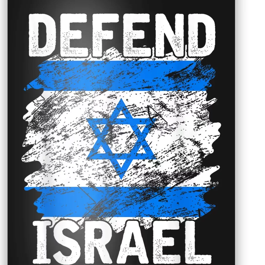 Defend Israel Support Israel I Stand With Israel Israel Flag Poster